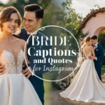 Bride Captions and Quotes for Instagram