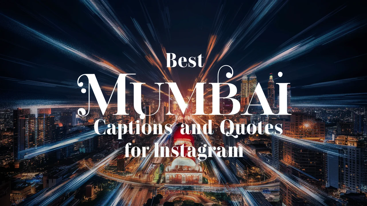 Mumbai Captions and Quotes